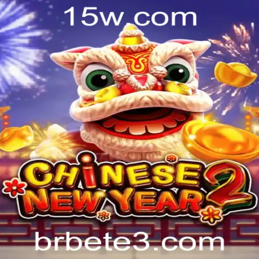 CHINESENEWYEAR2: A Imersão Virtual nas Festividades do Ano Novo Chinês com brbet